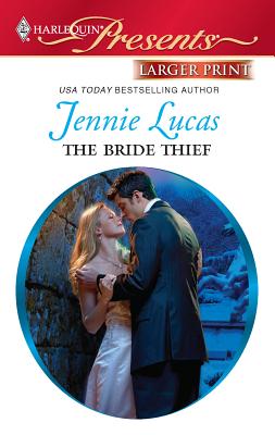 The Bride Thief - Lucas, Jennie