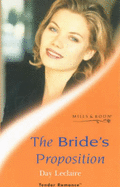 The Bride's Proposition - Leclaire, Day