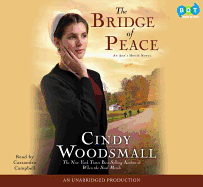 The Bridge of Peace: Book 2 in the ADA's House Amish Romance Series