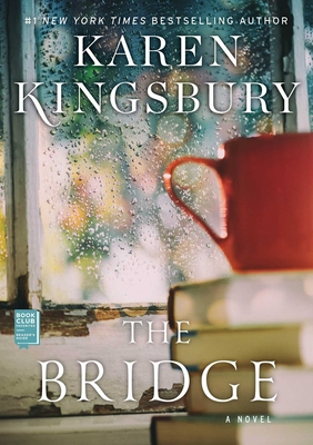 The Bridge - Kingsbury, Karen