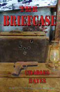 The Briefcase - Hayes, Charles