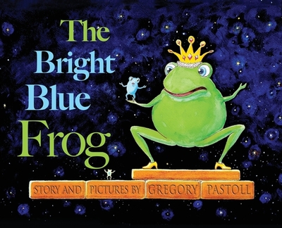 The Bright Blue Frog - 