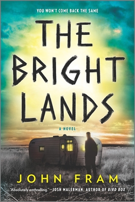The Bright Lands - Fram, John