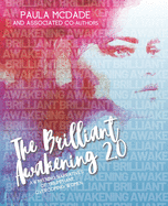 The Brilliant Awakening 2.0: Awakening Narratives of Triumphant, Overcoming Women