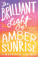 The Brilliant Light of Amber Sunrise