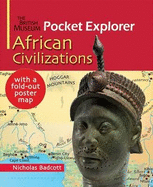 The British Museum Pocket Explorer African Civilizations