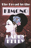 The Broad In The Kimono