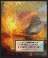 The Broadview Anthology of British Literature: One-Volume Compact Edition: The Medieval Period Through the Twenty-First Century