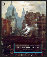 The Broadview Anthology of British Literature, Volume 5: The Victorian Era - Third Edition