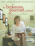 The Brokeass Gourmet Cookbook