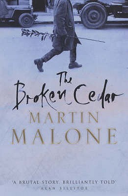 The Broken Cedar - Malone, Martin