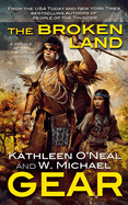 The Broken Land: Book Three of the People of the Longhouse Series