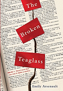 The Broken Teaglass