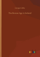 The Bronze Age in Ireland