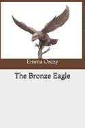 The Bronze Eagle