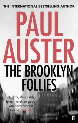 The Brooklyn Follies - Auster, Paul