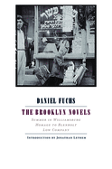 The Brooklyn Novels: Summer in Williamsburg, Homage to Blenholt, Low Company