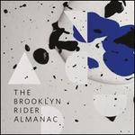 The Brooklyn Rider Almanac