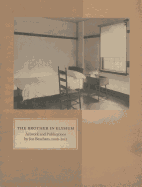 The Brother in Elysium: Artwork and Publications by Jon Beacam, 2008-2013