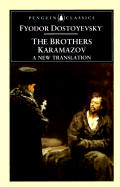 The Brothers Karamazov: A Novel in Four Parts and an Epilogue