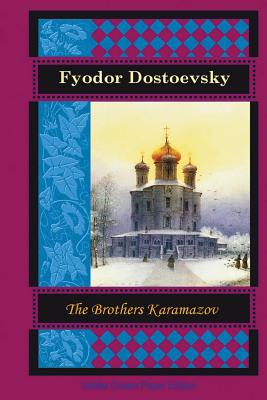 The Brothers Karamazov - Dostoevsky, Fyodor