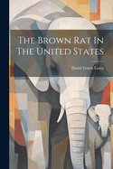 The Brown Rat In The United States