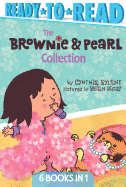 The Brownie & Pearl Collection: Brownie & Pearl Step Out; Brownie & Pearl Get Dolled Up; Brownie & Pearl Grab a Bite; Brownie & Pearl See the Sights; Brownie & Pearl Go for a Spin; Brownie & Pearl Hit the Hay