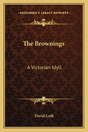 The Brownings: A Victorian Idyll