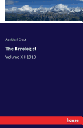 The Bryologist: Volume XIII 1910