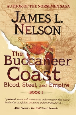 The Buccaneer Coast - Nelson, James L