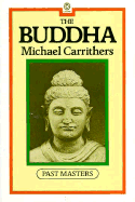 The Buddha - Carrithers, Michael