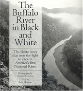 The Buffalo River in Black and White (C)