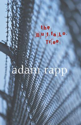 The Buffalo Tree - Rapp, Adam