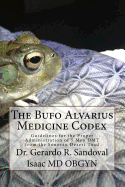 The Bufo Medicinae Codex: Proper Guidelines for the Administration of 5 Meo Dmt