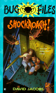 The Bug Files 3: Shockroach!