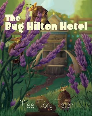 The Bug Hilton Hotel - Teller, Tory, Miss