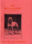 The Bull Mastiff