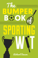 The Bumper Book of Sporting Wit