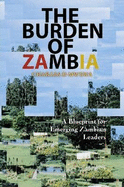 THE BURDEN OF ZAMBIA 2nd Edition