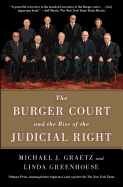 The Burger Court and the Rise of the Judicial Right