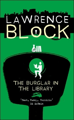 The Burglar in the Library - Block, Lawrence