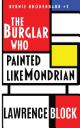 The Burglar Who Painted Like Mondrian