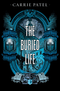 The Buried Life: Recoletta Book 1