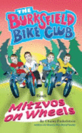 The Burksfield Bike Club: Mitzvos on Wheels (Book1)