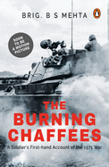 The Burning Chaffees: A Soldier's First-Hand Account of the 1971 War | Now A Major Motion Picture
