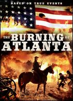 The Burning of Atlanta - Christopher Forbes