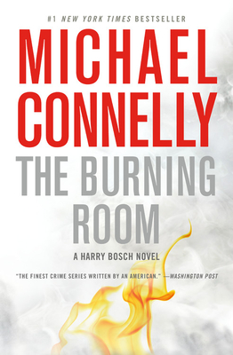 The Burning Room - Connelly, Michael