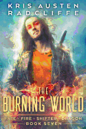 The Burning World