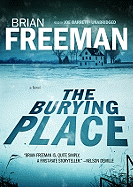 The Burying Place - Freeman, Brian, MD, and Barrett, Joe (Read by)