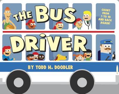 The Bus Driver - Goldman, Todd Harris